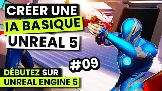 Créer une IA Ennemi - Débuter sur UE5
