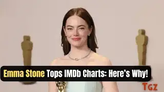 Emma Stone Ranks Above Christian Bale in IMDb&rsquo;s StarMeter: Hollywood Is Talking!