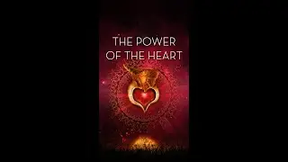 THE POWER OF THE HEART // PANTARay.TV