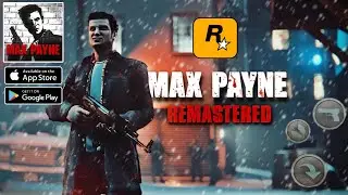 اخيرا اول تجربة للعبة Max Payne HD من روكستار جيمز للاندرويد والايفون (2025) الجزء الاول #1