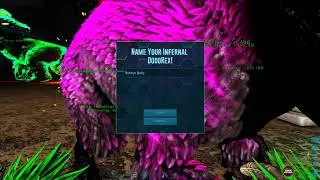 Ark Eternal Infernal Dodorex hatching