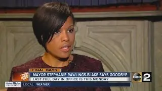 Baltimore Mayor Stephanie Rawlings-Blake's farewell