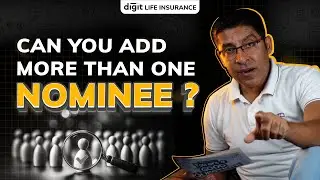 Can You Add More Than One Nominee in Life Insurance?