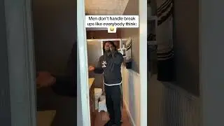 Men don&rsquo;t handle break ups like everybody think #men #breakup #funny #comedyvideos #viral #comedy