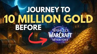 [Day 25] Journey to 10 Million Gold Before Midnight (WoW Gold Challenge Live)