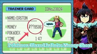 Pok&eacute;mon Glazed Infinite Money Cheat Code || Infinite Cash Cheat Code For Pok&eacute;mon Glazed