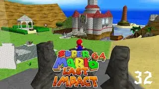 Super Mario 64 Last Impact Episode 32