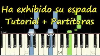 HA EXHIBIDO SU ESPADA Y VEN AMADO Piano Tutorial Cover #1 + Partitura PDF Fernel Monroy letra pista