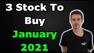 3 Stocks To Buy January 2021!!!