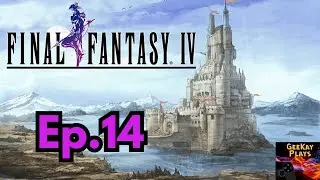 Let's Play Final Fantasy 4 | Lunar Proportions | Part 14 #letsplay #finalfantasy #gaming #games #ff 