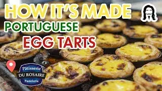 How It's Made - Montreal's best Portuguese egg tarts (pastel de nata)