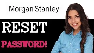 Как сбросить пароль для функции планирования целей Morgan Stanley (2025)