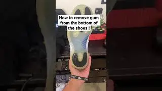 How to remove gum feom the bottom of your shoes!!!