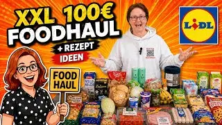 XXL Lidl Food Haul für 100 € – was haben wir diesmal eingekauft?