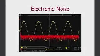 Lecture 10 part I: Electronic Noise