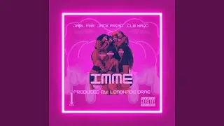 IMME (feat. CLB Yavo)