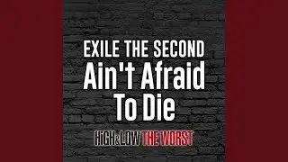 Ain't Afraid To Die