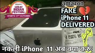 Clone IPhone 11 Delivered By Amazon | Not Refunding Money | Amazon Great Indian sale Fraud 2020 😭😭😭