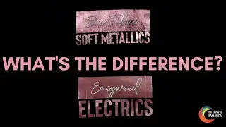 Siser EasyWeed Electric HTV  and DecoFilm Soft Metallics HTV : What's the Difference?