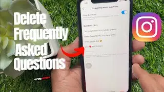 How to Delete or Turn off Frequently Asked Questions on Instagram