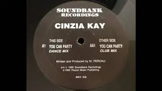 Cinzia Kay - You Can Party