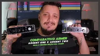 Armer Argent One X Argent Two - Comparativo entre as Duas Interfaces!