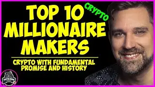 Top 10 Crypto Millionaire Makers!!  With Predictions :Part 1 🤑😱