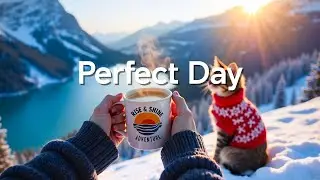 Perfect Day 2026 🌞☕ Happy Chill House Mix for Morning Coffee & Work ❄️ Chill House & Deep House