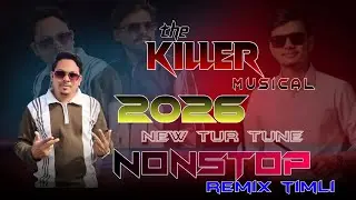 The killer musical band ।। remix nonstop timli।। New tur mix।। न&zwnj;ऐ साल का धमाकेदार nonstop tur 2026