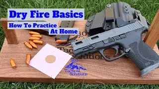 Dry Fire Basics - How to practice at home