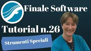 Susanna Canessa   Finale 27   Tutorial n  26   Strumenti speciali