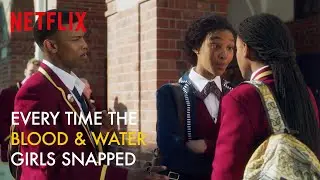 The Girls of Blood & Water Snapped | Blood and Water | Netflix