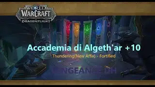 Accademia di Algeth'ar +10 Thundering (New Affix) / Fortified VengeanceDH Tank