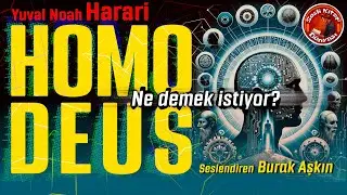 Sesli Kitap - Homo Deus - Kişisel Gelişim