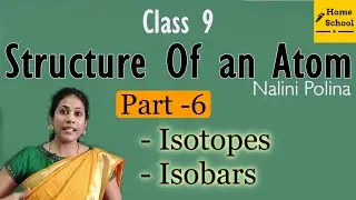 Structure of an Atom Class 9 Chemistry Part-6