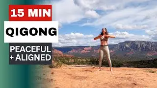 15 Min Qigong to Feel Peaceful & Aligned