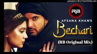 Bechari (RB Original Mix) Ft, DJ_RB 2022 Mix | Afsana Khan | Karan K, Divya A | #punjabiremix #hits