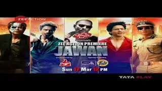 Zee Action Premiere Jawan 17th March 12PM On Zee Action