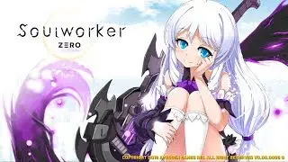 SoulWorker：Zero - First CBT Character Creation vs Main Story Gameplay Android/iOS 2019