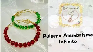 PULSERA EN ALAMBRISMO | Pulsera Infinito con Cristales 💎