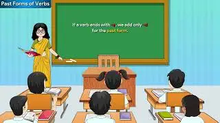 Ch 11 |  Past Forms of Verbs  | English Grammar | Class 02 | For children
