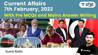 Daily Current Affairs In Hindi By Sumit Rathi Sir | 7th February 2022 | The Hindu PIB for IAS #UPSC