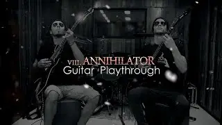 DEVIL EMPIRE - Annihilator (GUITAR PLAY-THROUGH)