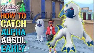 Pok&eacute;mon Legends: Z-A How To Catch ALPHA ABSOL! The EASY Way EARLY In Game