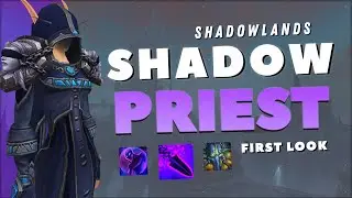 Shadowlands Alpha: Shadow Priest FIRST LOOK!