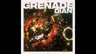 Dian - Grenade (Prod. Minsicko)