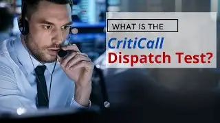 What is the CritiCall Dispatch Test & Free Practice Test