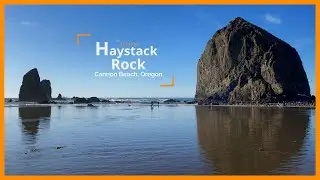 Haystack Rock, Cannon Beach, Oregon | The Frame