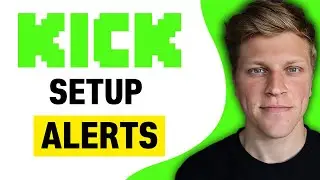 How to Setup Alerts on Kick (2026)