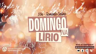 DOMINGO NA LÍRIO | 28.12 | 18H | SOMENTE ONLINE